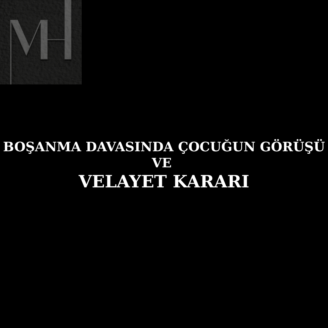 upload/bosanma_velayet_cocugun_gorusu_cocugun_ustun_yarari_idrak_cagi_cocugun_gorusu_velayet_degisikligi_cocugun_beyani_psikolog_pedagog_sosyal_inceleme_raporu_bosanma_velayet_kriterleri_sosyal_inc.png