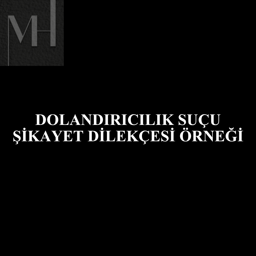 upload/dolandiricilik_sucu_dilekcesi_nitelikli_dolandiricilik_sikayet_dilekcesi_savciliga_dolandiricilik_sikayeti_dolandiricilik_suc_duyurusu_ornegi_internetten_dolandiricilik_dilekcesi_dolandiricil.png
