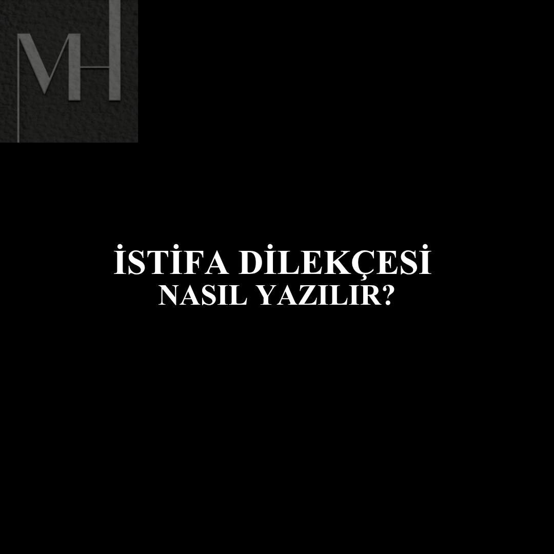 upload/istifa_dilekcesi_nasil_yazilir_istifa_nasil_yazilir_ornek_ozel_sektorde_nasil_istifa_edilir_istifa_kac_gun_onceden_bildirilmeli_en_kolay_nasil_istifa_edilir__isten_ayrilirken_gordugum_luzum_u.png