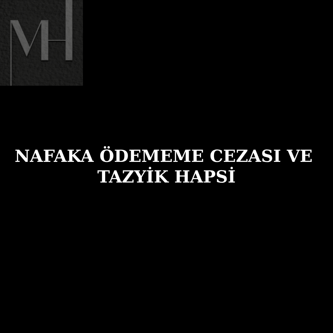 upload/nafaka_odememe_cezasi_-_nafaka_odememe_tazyik_hapsi.png