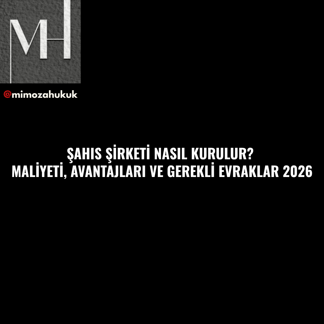 upload/sahis_sirketi_kurma_sahis_sirketi_maliyeti_2025_sahis_sirketi_nasil_kurulur_sahis_sirketi_gerekli_evraklar_sahis_sirketi_avantajlari_sahis_sirketi_dezavantajlari_home_ofis_sahis_sirketi_e-t.png